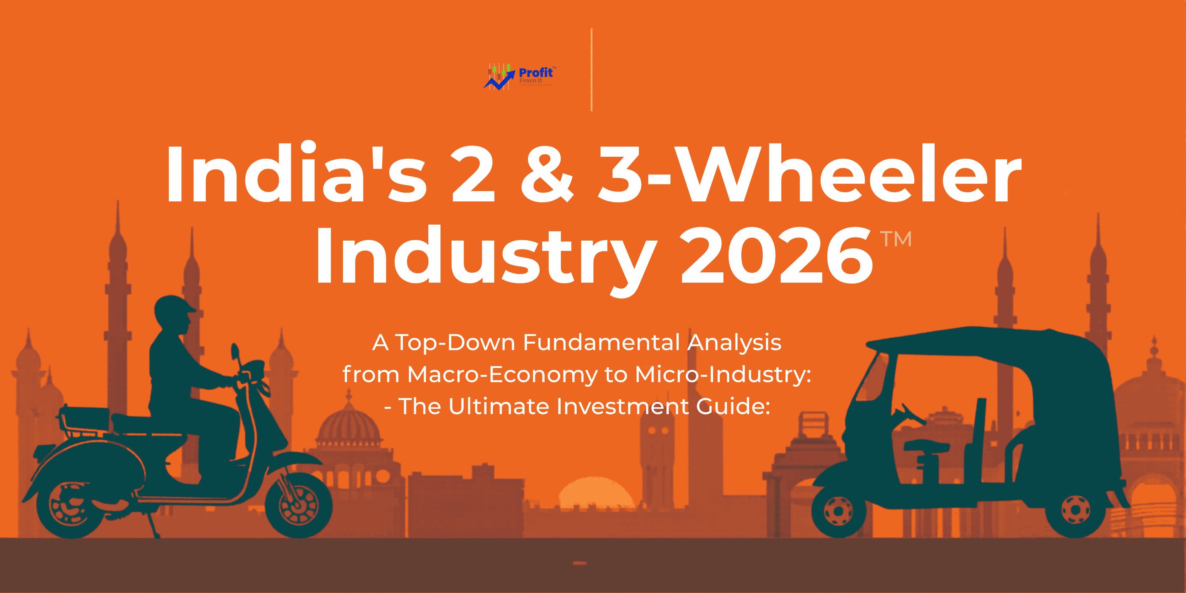 🏍️ The Ultimate Investment Guide: India's 2 & 3 Wheeler Industry (2026)